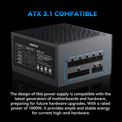MUSETEX PC Power Supply 1000W, Full Modular ATX Power Supply, ATX 3.1 & PCIE 5.0 Gaming Power Supply, 105°C-Main Capacitors, With 12V-2x6 Cable, 140mm Ultra Quiet Cooling Fan, PC PSU, (Black) (MU1000)
